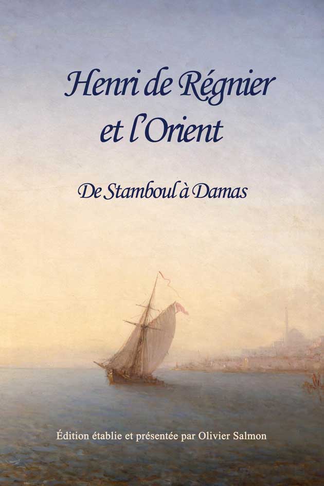 Henri de Rgnier et l'Orient